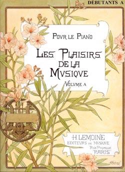 Les Plaisirs de la musique - débutant vol.A